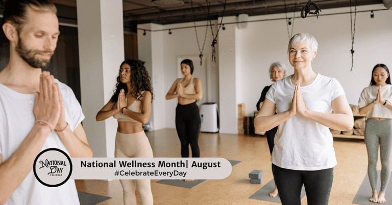NATIONAL WELLNESS MONTH NATIONAL WELLNESS MONTH
